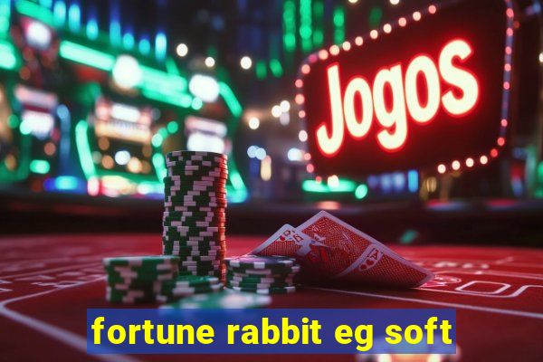 fortune rabbit eg soft